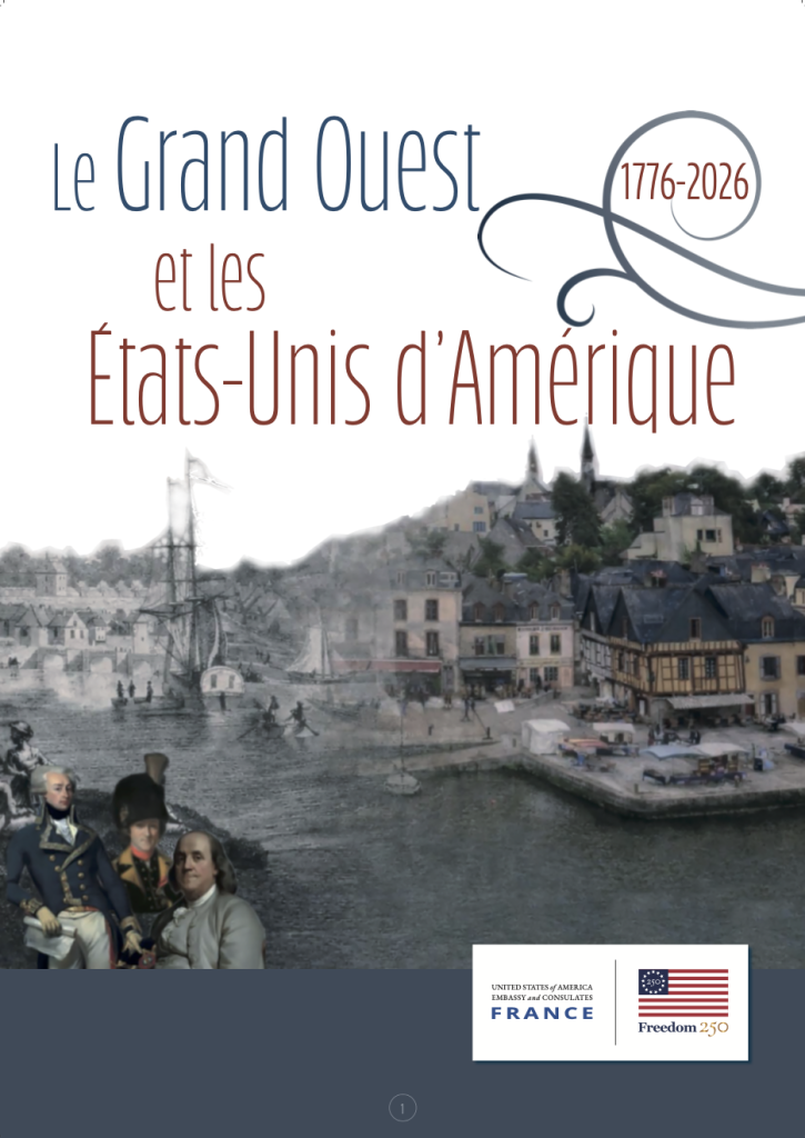 Le 9 juin 2026, la Galerie de l’Institut Franco-Américain (IFA) à Rennes a accueilli le vernissage de l’exposition intitulée « Le Grand Ouest de la France et les États-Unis d’Amérique : Regards Croisés, 250 Ans d’Histoire(s) et d’Amitié – 1776-2026 »