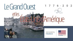 Le Grand Ouest et les Etats-Unis d'Amérique